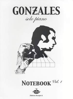 Chilly Gonzales: Solo Piano Notebook Volume 1
