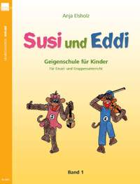 Anja Elsholz: Susi und Eddi - Band 1