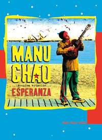 Manu Chao: Esperanza