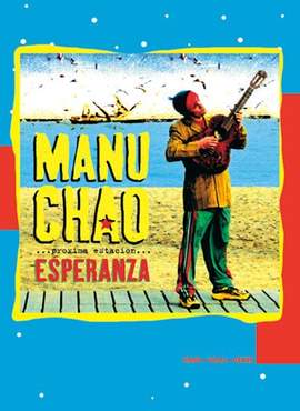 Manu Chao: Esperanza
