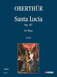Oberthuer, K: Santa Lucia op.167