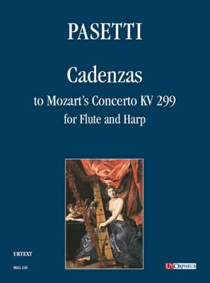 Pasetti, A: Cadenzas to Mozart's Concerto for Flute and Harp KV299