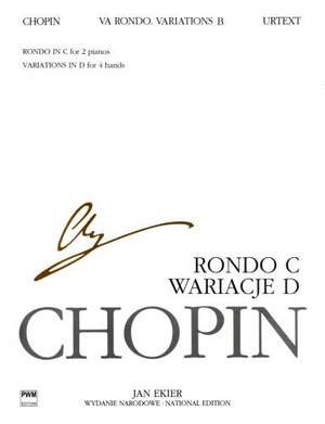 Chopin, F: Rondo in C major, Variations in D major NE vol.35 B IX