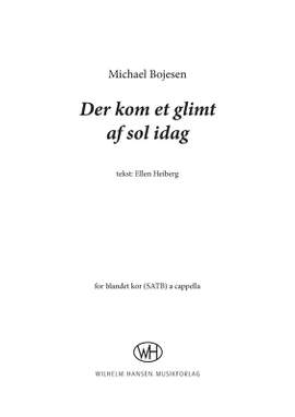 Michael Bojesen_Ellen Heiberg: Der Kom Et Glimt Af Sol Idag