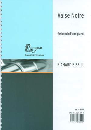 Richard Bissill: Valse Noire