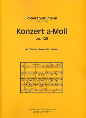 Schumann, R: Concerto in A minor op.129