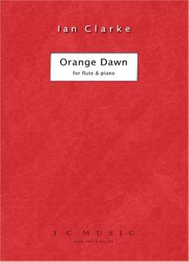 Ian Clarke: Orange Dawn