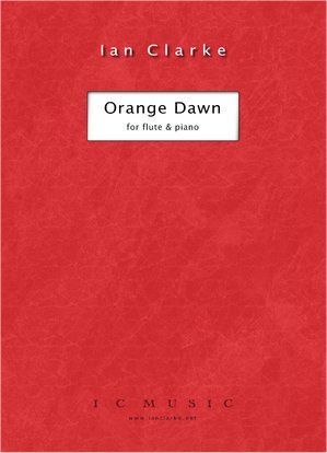 Ian Clarke: Orange Dawn