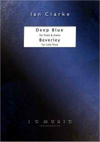 Ian Clarke: Deep Blue and Beverley