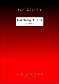 Ian Clarke: Hatching Aliens