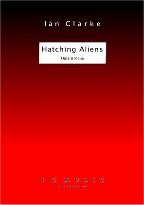 Ian Clarke: Hatching Aliens
