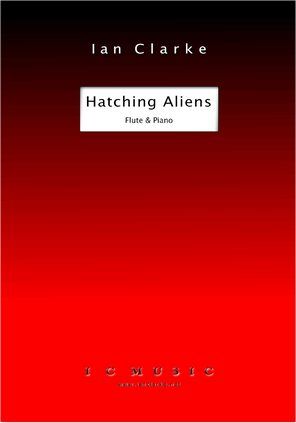 Ian Clarke: Hatching Aliens