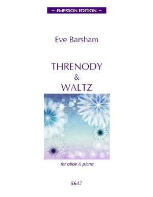 Eve Barsham: Threnody & Waltz