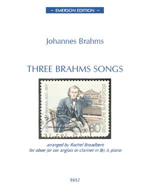 Johannes Brahms: Three Brahms Songs