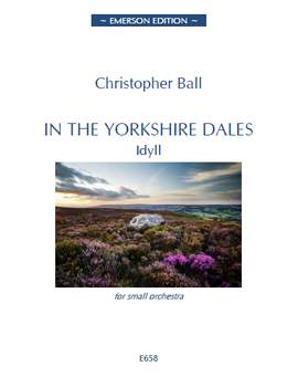 Christopher Ball: In The Yorkshire Dales - Idyll