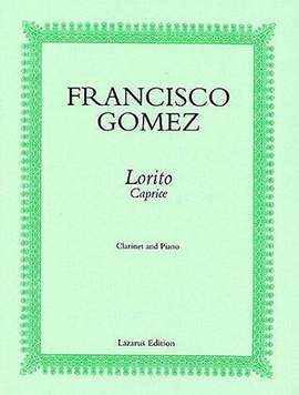 Francisco Gomez: Lorito Caprice