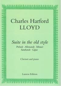 Charles Harford Lloyd: Suite in the old style