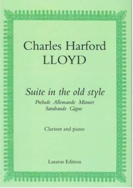 Charles Harford Lloyd: Suite in the old style