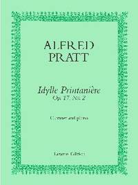 Alfred Pratt: Idylle Printanière Op. 17 No. 2