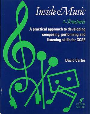 David Carter: Inside Music 1. Structures
