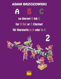 Brzozowski, A: ABC for B flat or C Clarinet (Volume 2)