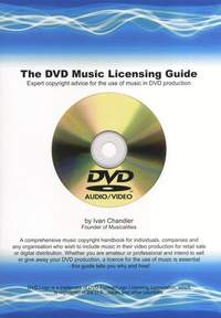 Ivan Chandler: The DVD Music Licensing Guide