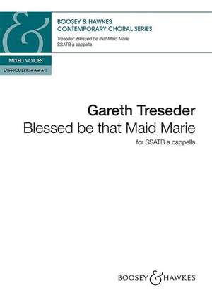 Treseder, G: Blessed be that Maid Marie
