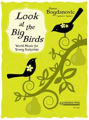 Bogdanovic, D: Look at the Big Birds!
