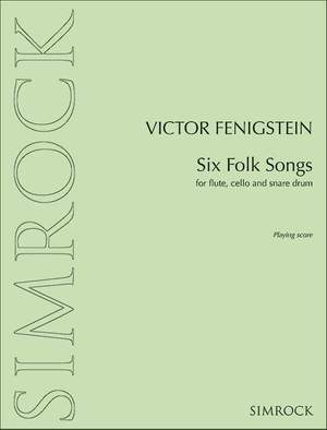 Fenigstein, V: Six Folk Songs