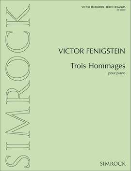 Fenigstein, V: Trois Hommages