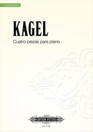 Kagel: Cuatro piezas para piano
