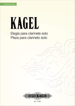 Kagel: Elegia & Pieza para clarinete solo