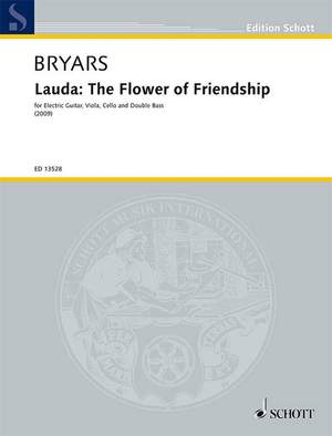Bryars, G: Lauda: The Flower of Friendship