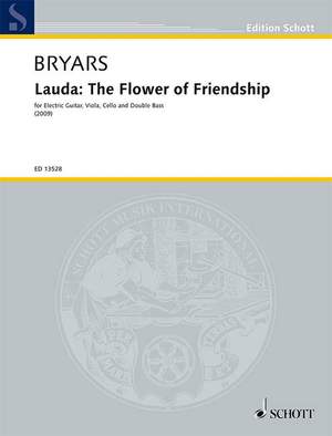 Bryars, G: Lauda: The Flower of Friendship