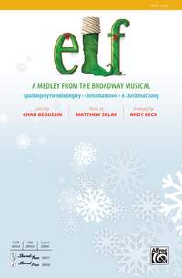 Matthew Sklar: Elf: A Medley from the Broadway Musical 2-Part