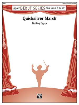 Gary Fagan: Quicksilver March