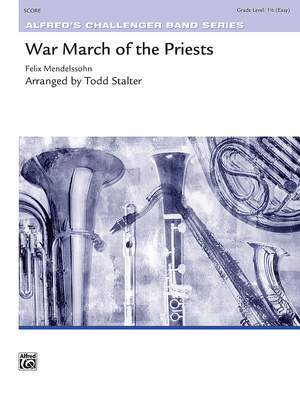 Felix Mendelssohn: War March of the Priests