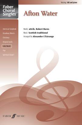 Afton Water. SAB accompanied (Faber Choral Series)