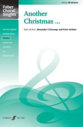 Another Christmas. SAB accompanied (Faber Choral Series)
