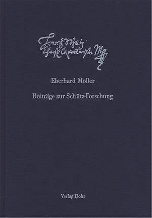 Moeller, E: Beiträge zur Schütz-Forschung