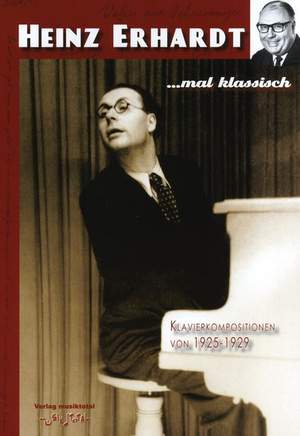 Heinz Erhardt: Heinz Erhardt: ...Mal Klassisch