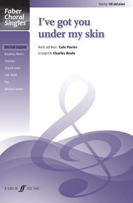 I've got you under my skin. SAB (Faber Choral Series)