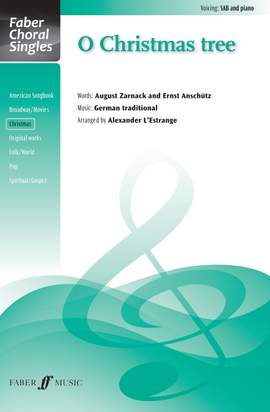 O Christmas tree. SAB accompanied (Faber Choral Series)