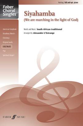 Siyahamba. SAB accompanied (Faber Choral Series)
