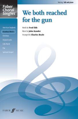 We both reached for the gun. SAB (Faber Choral Series)