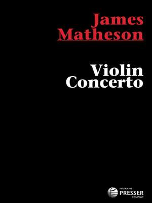 Matheson, J: Violin Concerto