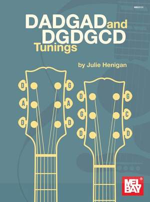 Julie Henigan: Dadgad And Dgdgcd Tunings