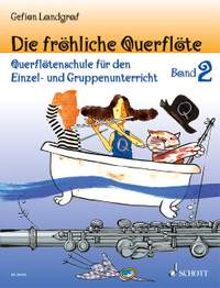 Landgraf, G: Die fröhliche Querflöte Vol. 2 und Spielbuch 2