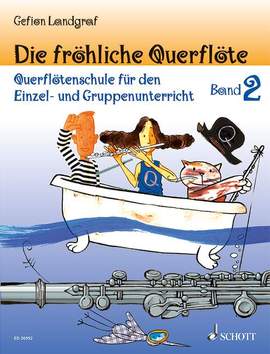 Landgraf, G: Die fröhliche Querflöte Vol. 2 und Spielbuch 2