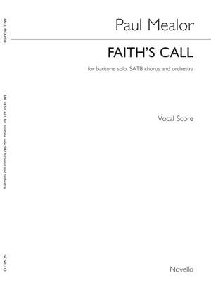 Paul Mealor: Faith's Call
